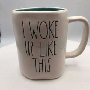 Rae Dunn "I WOKE UP LIKE THIS" Mug TeaI Interior